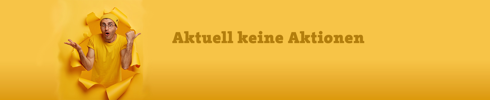 keine Aktionen